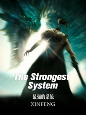 The Strongest System