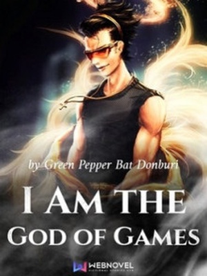 I Am the God of Games