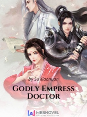 Godly Empress Doctor