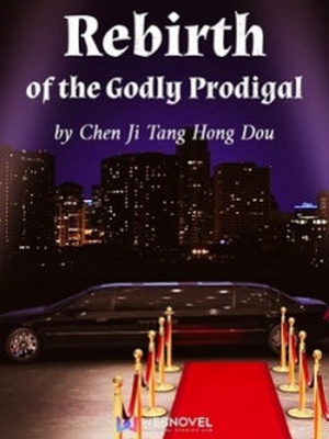 Rebirth of the Godly Prodigal