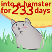 Reborn into a Hamster for 233 Days