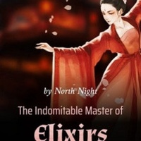 The Indomitable Master of Elixirs