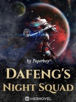 Dafeng's Night Squad