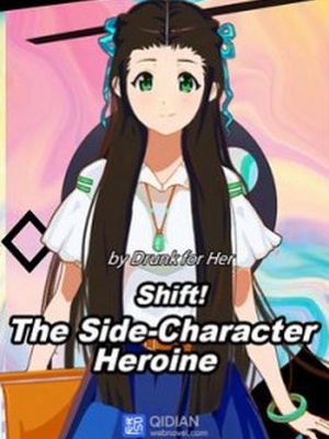 Shift! The Side-Character Heroine