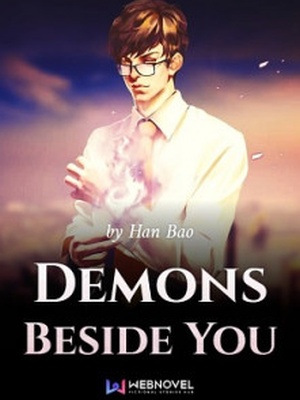 Demons Beside You