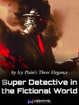 Super Detective in the Fictional World