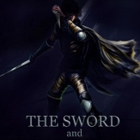 The Sword and The Shadow