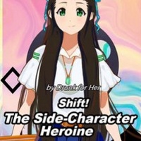 Shift! The Side-Character Heroine