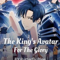 The King’s Avatar – For The Glory