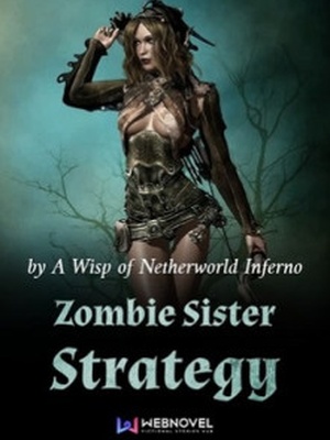 Zombie Sister Strategy